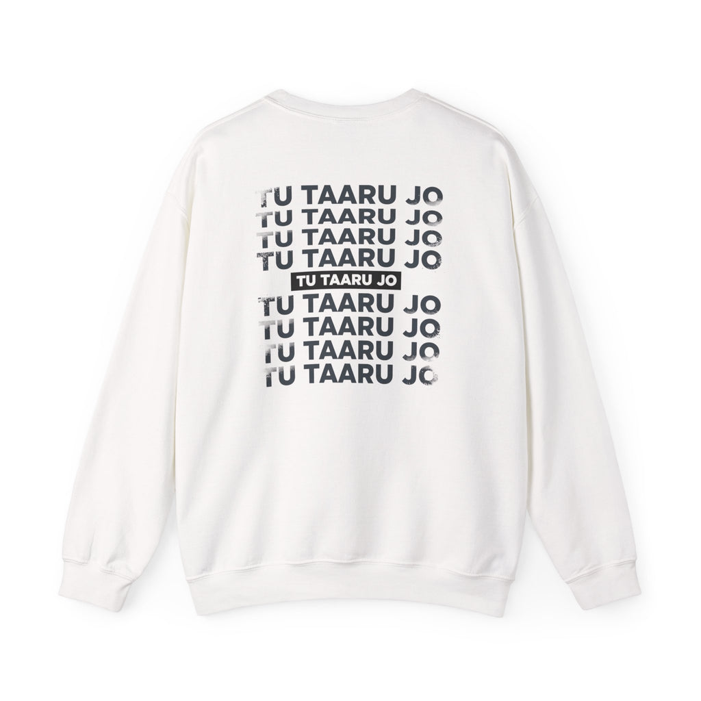 Tu Taaru Jo | Indian Crewneck Sweatshirt | Funny and Relatable Clothing