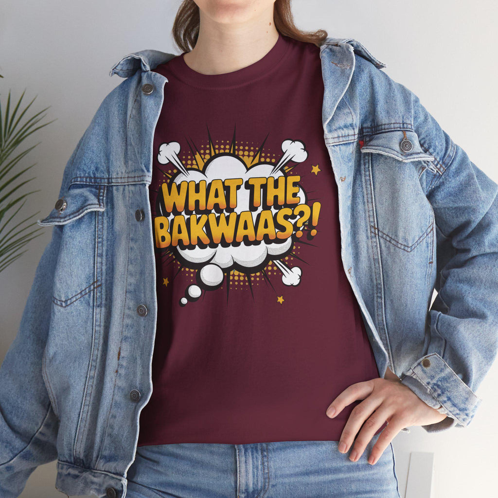 Funny 'What The Bakwaas?!' Graphic Tee: Sarcastic Humor Unisex Cotton T-Shirt